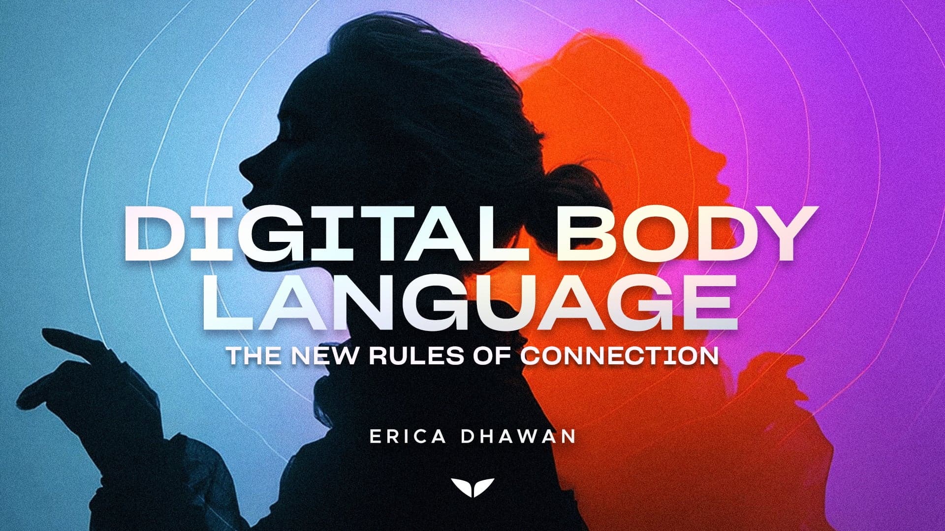 Digital Body Language