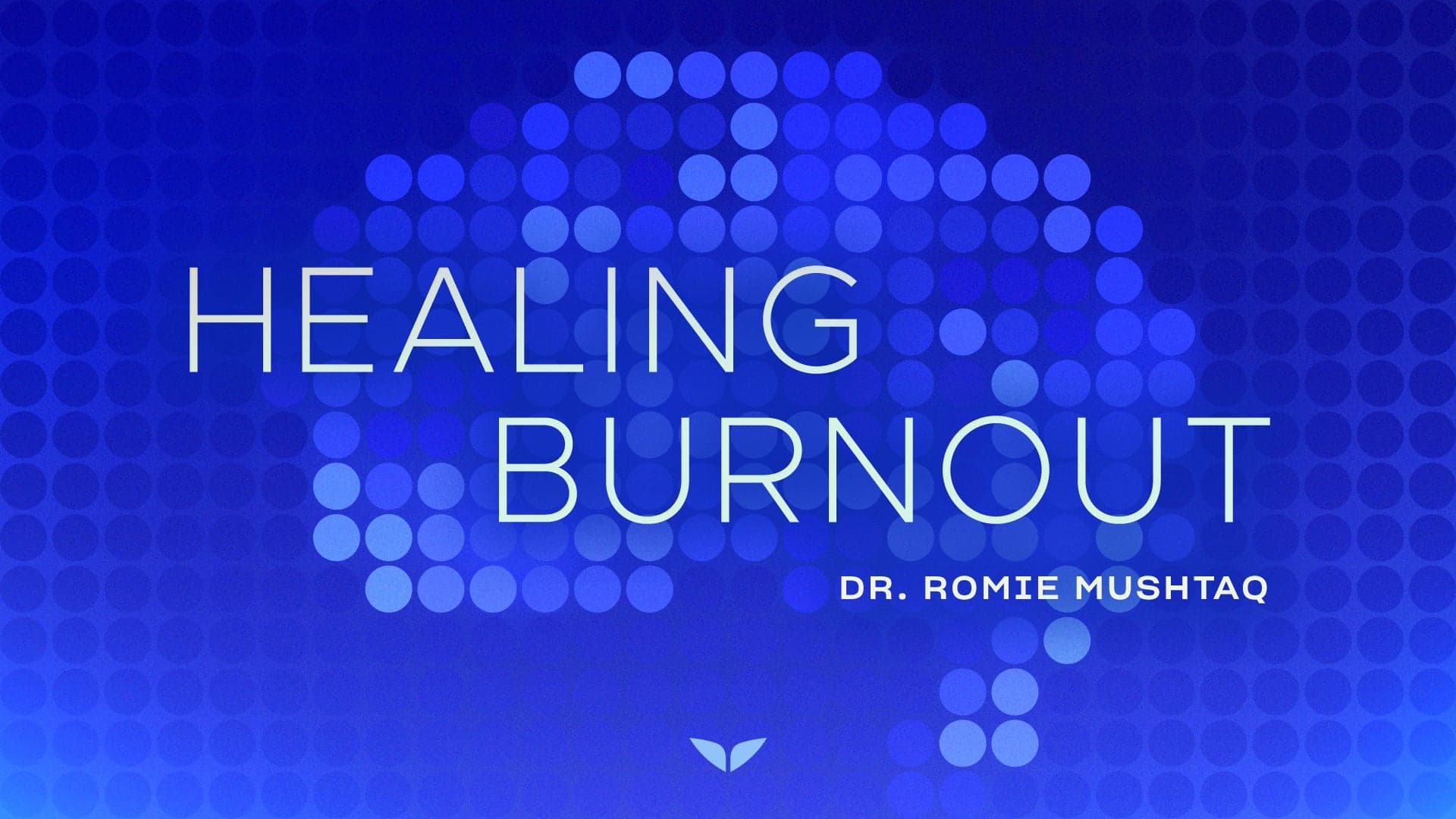 Healing Burnout