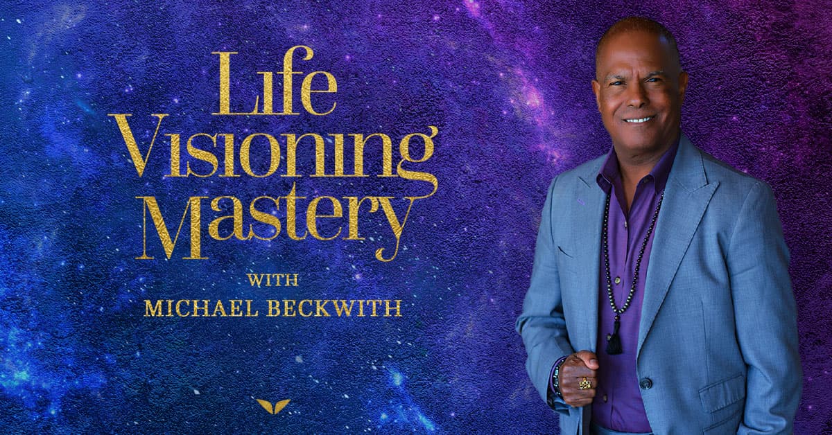 Life Visioning Mastery