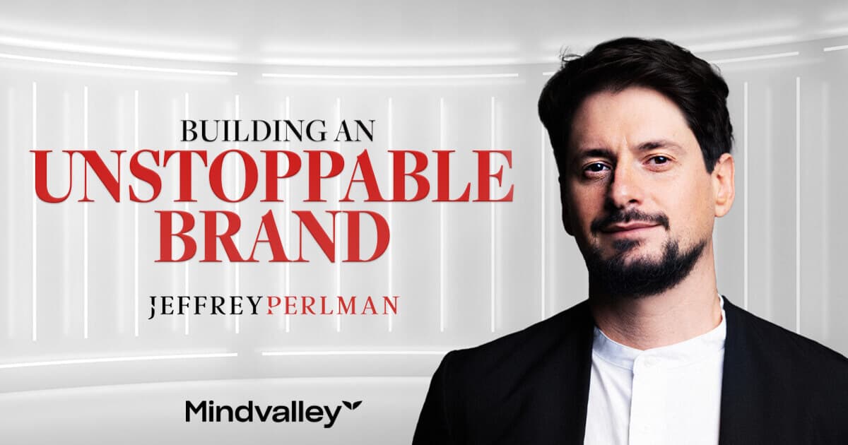 Building an Unstoppable Brand